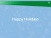 Tapety na plochu - Happy Holidays 2