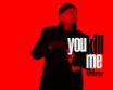 Tapety na plochu - You Kill Me